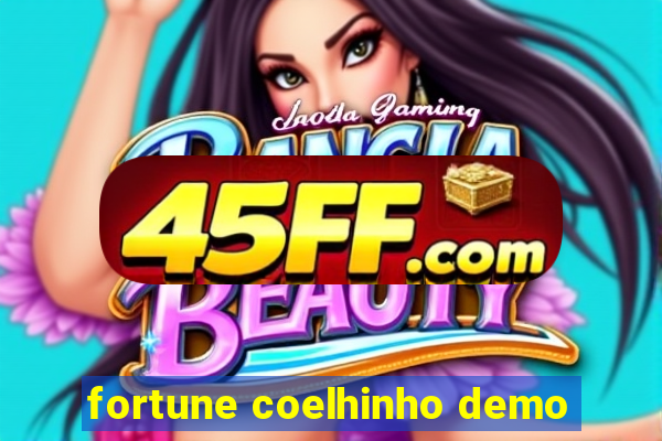 fortune coelhinho demo